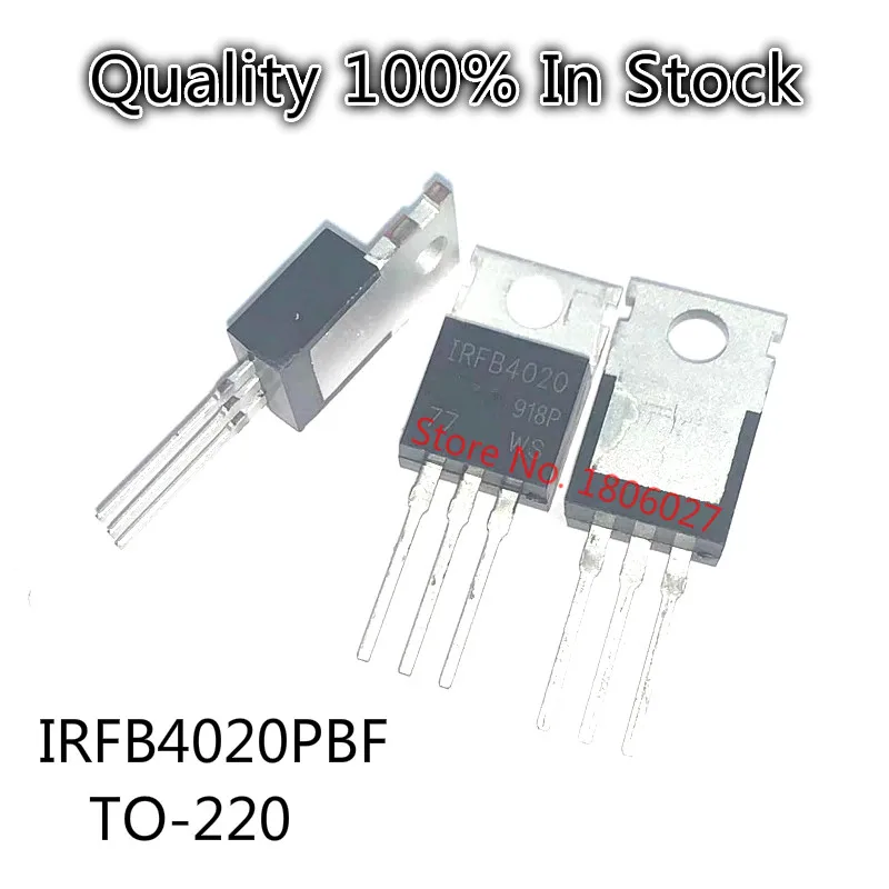 

10 шт./лот IRFB4020PBF IRFB4020 18A 200V TO-220 Новый оригинальный в наличии