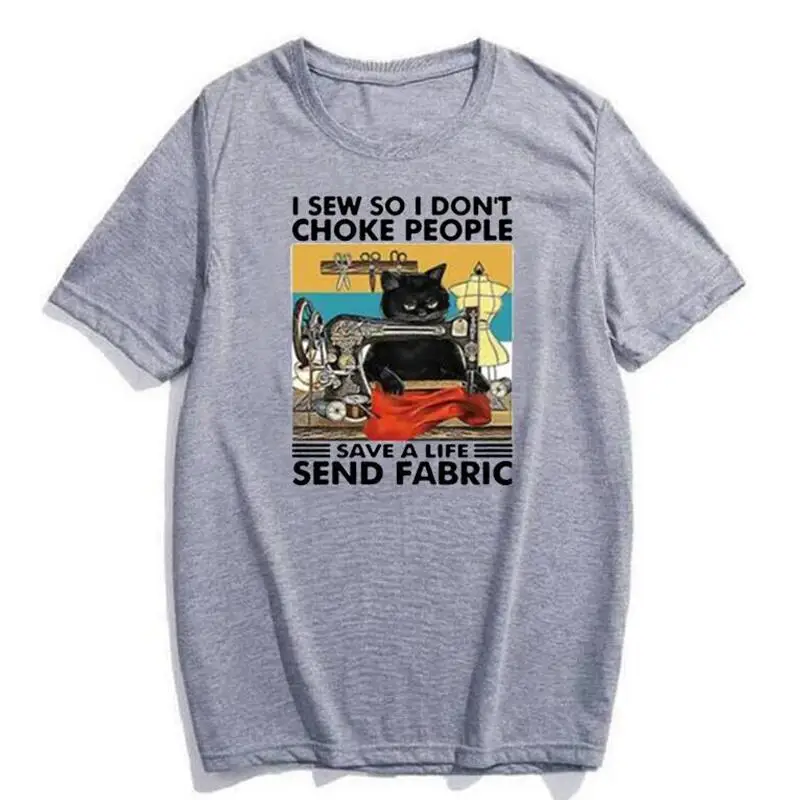 

Cotton Tee Shirt Femme Casual Harajuku Shirt Women T Shirt Funny I Sew So I Don't Choke People Save Life Print T Shirt Women Top