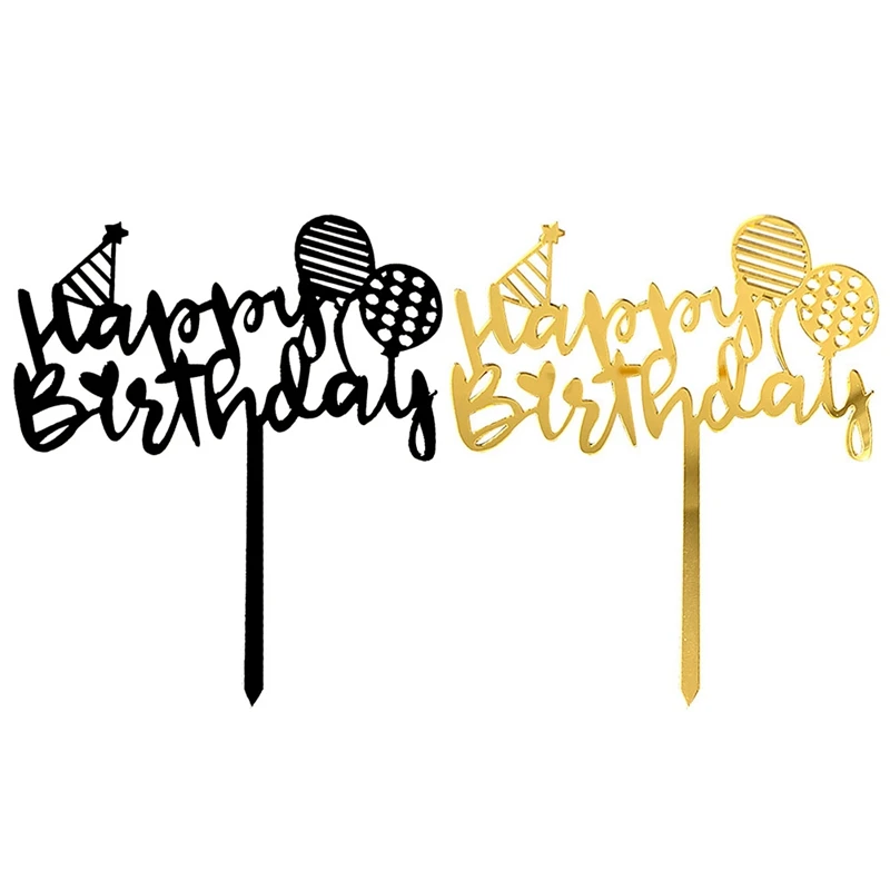 

Happy Birthday Cake Topper Dessert Gold Silver Black Acrylic Hand Writing Decoration For Birthday Party Lovely Gifts