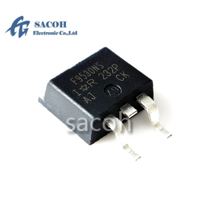 Новый оригинальный 10 шт. транзистор IRF9530NSTRPBF IRF9530NS F9530NS IRF9530S IRF9520NS F9520NS TO-263 14A 100 в -