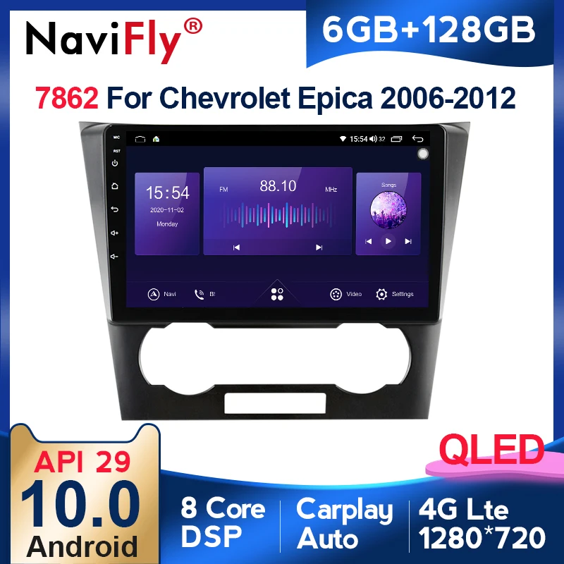 

NaviFly 6 ГБ + 128 Гб 8 ядер Carplay QLED 1280*720 Android 10,0 радио GPS автомобильный мультимедийный плеер для Chevrolet Epica 1 2006 - 2012