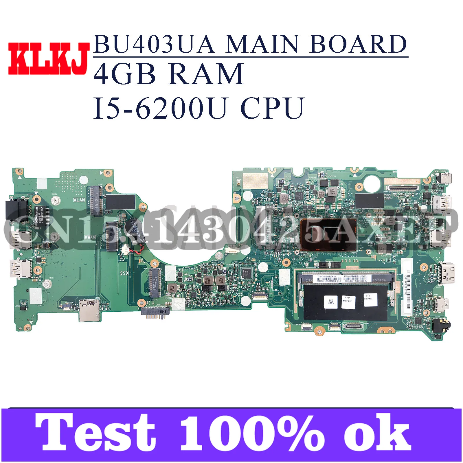 

KLKJ BU403UA Laptop Motherboard For ASUS BU403UA BU403U Original Mainboard 4GB-RAM I5-6200U