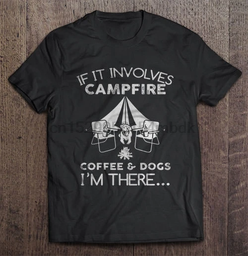 Мужская футболка если это включает в себя Campfire coffee &amp Dogs I m там женская | одежда