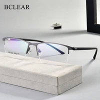 bclear tr90 myopia half glasses men ultra light glasses business eyeglasses flexible spectacle frame eyeglasses men computer