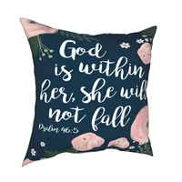 god is within her she will not fail flower pillow case home decor cushion cover throw pillows for living room sofa car seat