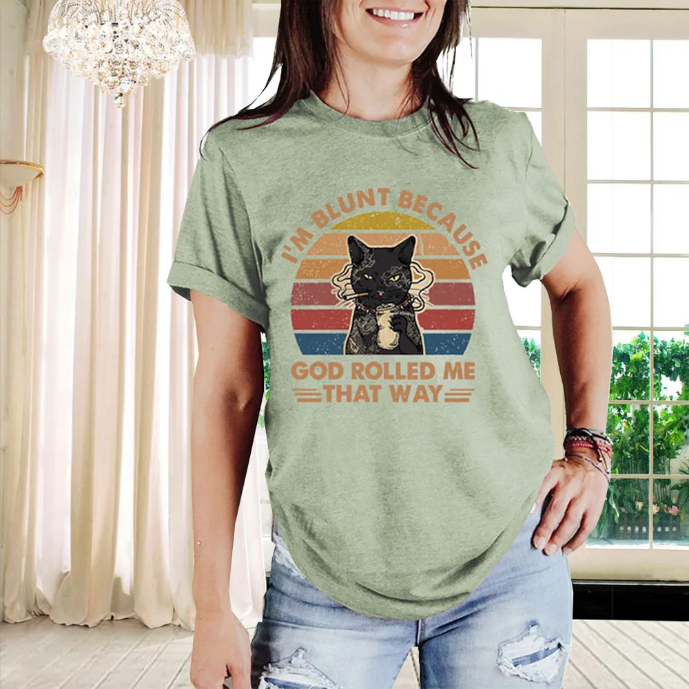 

I'm Blunt Because Because God Rolled Me That Way Print Women Harajuku Summer T Shirt Cute Smoking Black Cat Graphic Vintage Tops