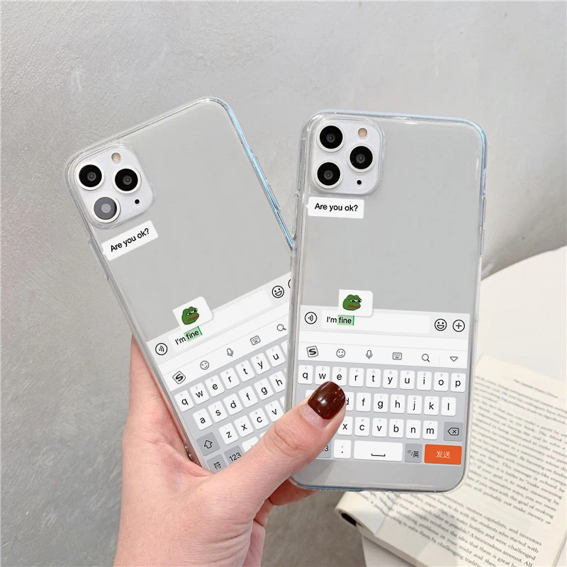 Забавный Meme You Ok I Am Fine чехол для телефона iPhone 11 12 mini Pro Max X XR XS 6 7 8 Plus SE 2020 прозрачные