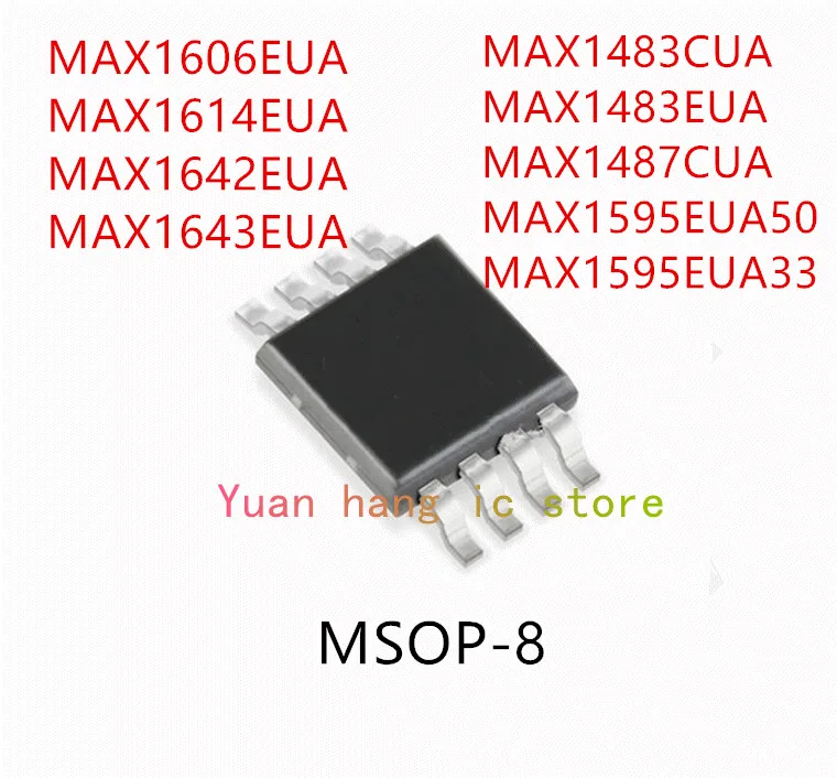 10 шт. MAX1606EUA MAX1614EUA MAX1642EUA MAX1643EUA MAX1483CUA MAX1483EUA MAX1487CUA MAX1595EUA50 MAX1595EUA33 MSOP-8