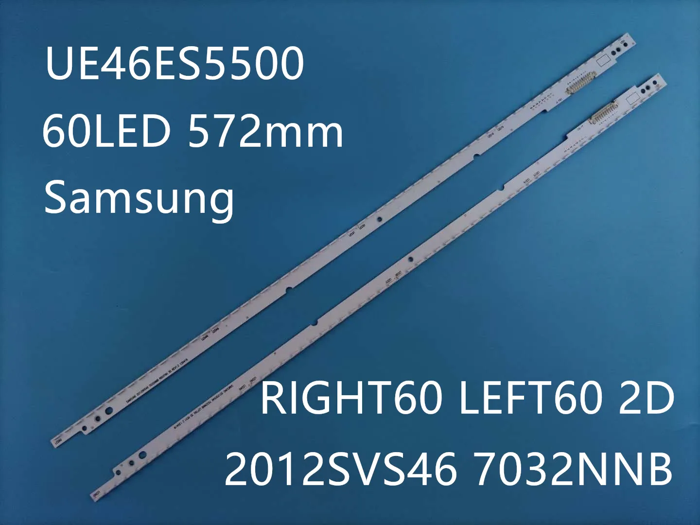 Светодиодная лента для подсветки Samsung UE46ES5500 SLED 2012SVS46 7032NNB RIGHT60 LEFT60 2D 60 светодиодов