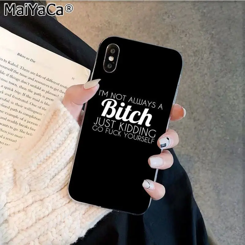MaiYaCa я не всегда сука Bonjour суки Силиконовый ТПУ чехол для телефона Apple iphone 11 pro 8 7 66S Plus X XS MAX 5s SE XR