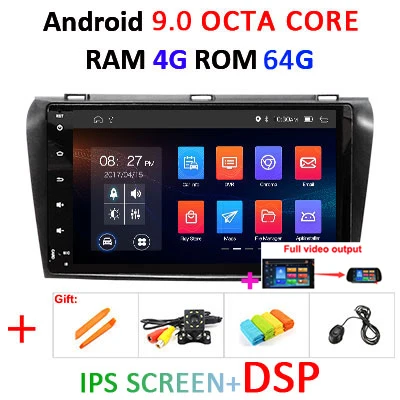 4G 64G IPS DSP FULL 4G 64G ips DSP 2 Din Android 9,0 Автомобильный мультимедийный dvd-плеер gps для Mazda 3 Mazda 3 2004 2005 2006 2007 2008 2009 Радио стерео - Цвет: 4G 64G IPS DSP FULL