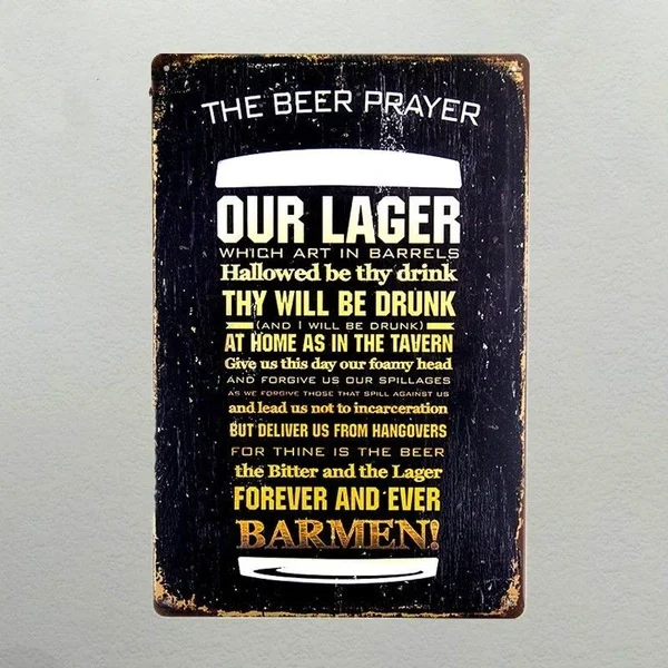 

Fashion Print The Beer Prayer Vintage Metal Tin Sign Retro Bar Home Pub Shop Wall Decor