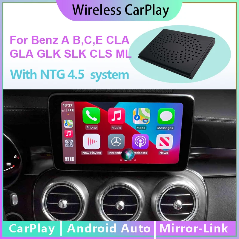 

Wireless CarPlay for Mercedes Benz A B C E CLA GLA GLK SLK CLS ML GL NTG 4.5, With Android Auto Mirror Link AirPlay Navigation