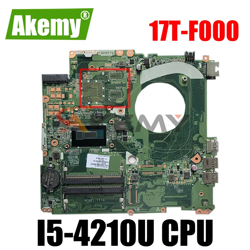 

767409-001 767409-501 767409-601 для струйного принтера HP PAVILION 17T-F000 17-F Материнская плата ноутбука DAY11AMB6E0 Y11A i5-4210U 100% рабочих