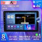 7862C 6G 128G 1280*720 Android 11 все в одном Автомобильная интеллектуальная система для Hyundai I40 2016 2017 RDS Carplay Автомобильная GPS-навигация BT