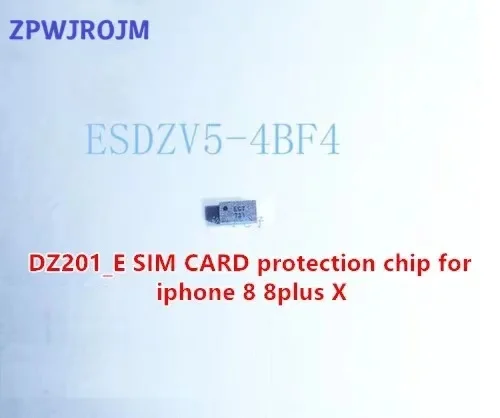 

10pcs ESDZV5-4BF4 DZ201_E DZSIM_K SIM CARD protection chip for iphone 8 8plus X