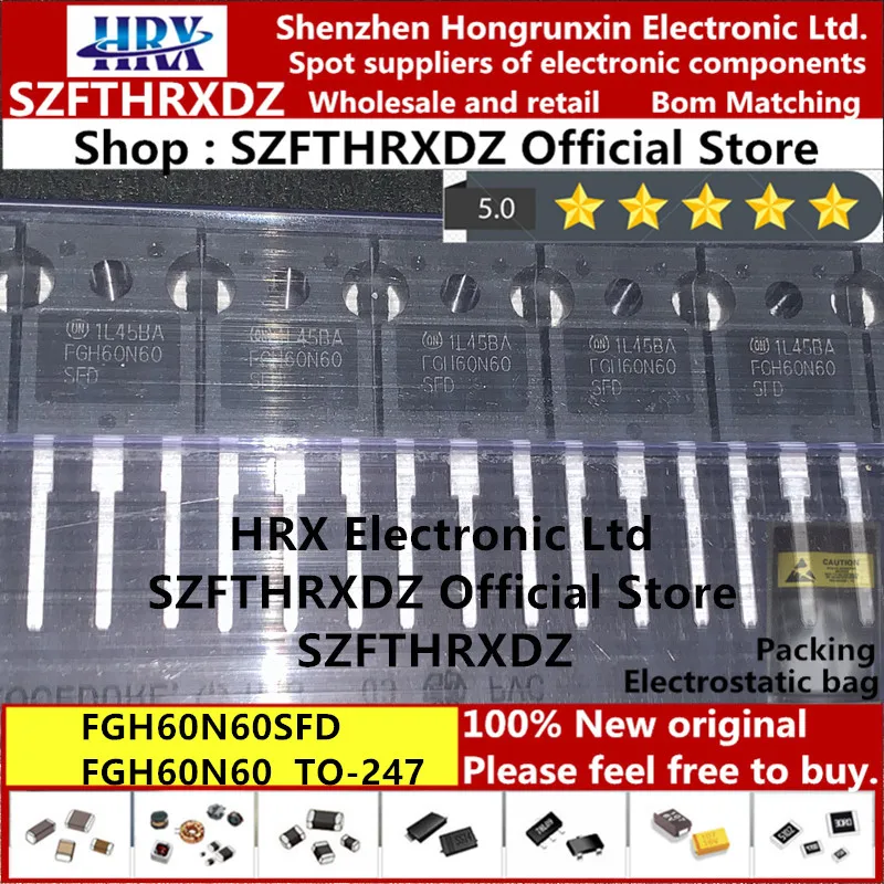 100% Новый оригинальный FGH60N60SFDTU TO 247 FGH60N60SFD TO247 FGH60N60 IGBT транзистор 600V 60A 30 шт/труба (10