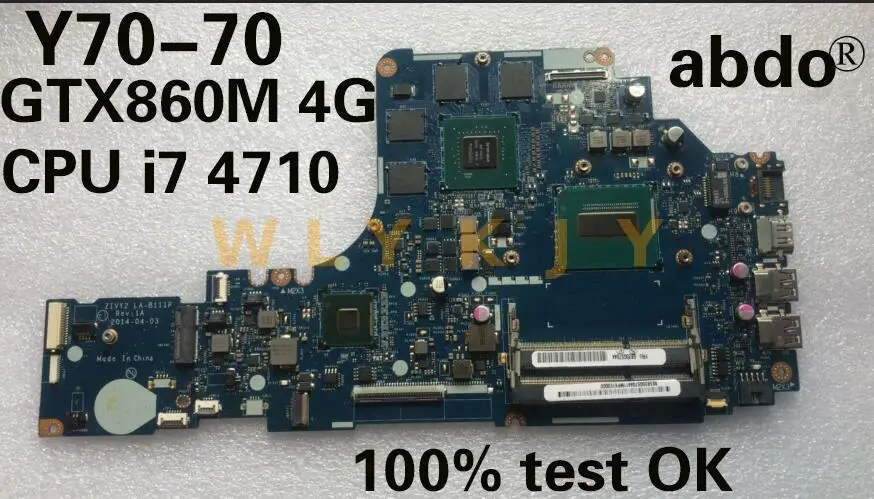 Abdo ZIVY2 LA B111P материнская плата для Lenovo Y70 70 ноутбука i7 4710HQ GTX860M 4G DDR3 100%