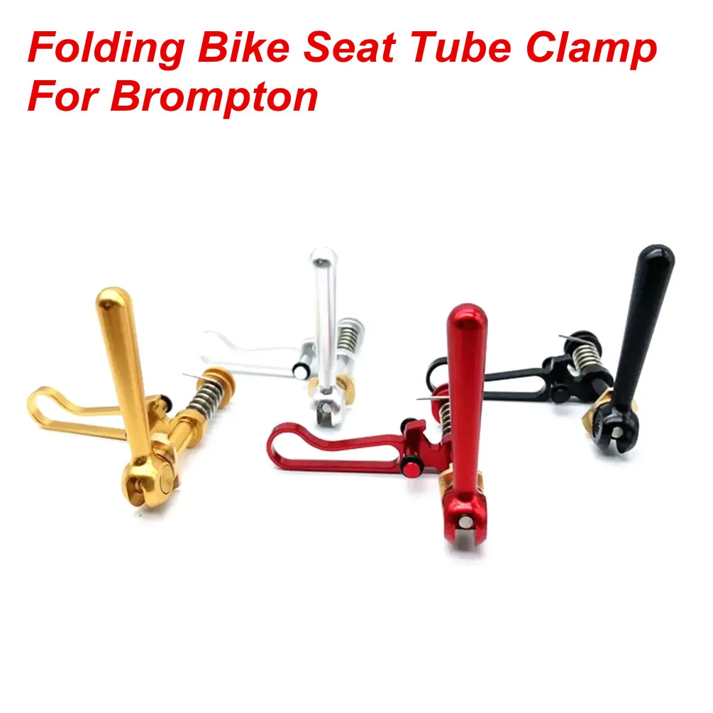 

Folding Bicycle Seatpost Clamp For Brompton 3SIXTY Ultralight Titanium Axle Bike Seat Post Clamp Quick Release BMX Accessories