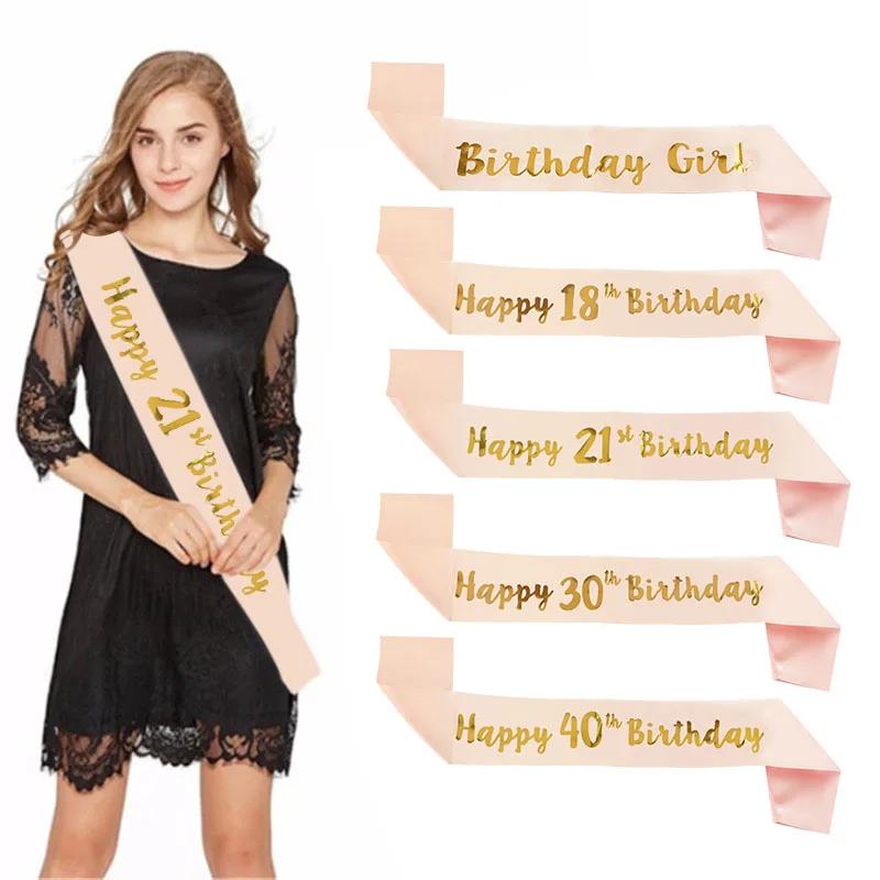 Rose Gold Happy Birthday Satin Ribbon Sash 18th 21st 30th 40th 50th Birthday Sash For Women Girl Anniversary Party Decorations