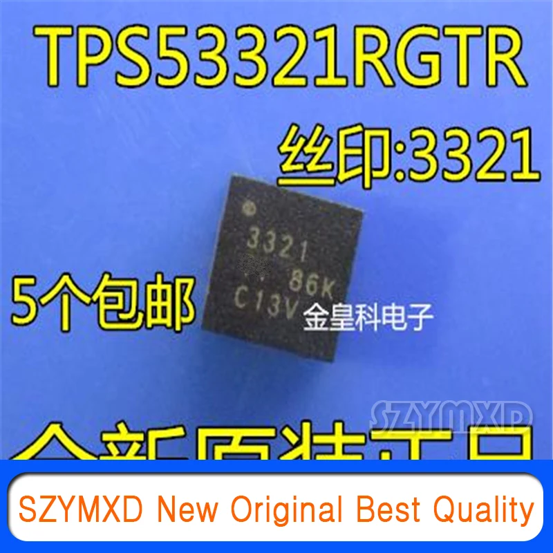 

5 шт./лот новый оригинальный TPS53321RGTR TPS53321 шелк трафаретная печать: 3321 QFN-16 регулятор переключения оригинальный в наличии