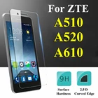 Защитное стекло для ZTE Blade A510, A520, A610, закаленное стекло, защита экрана 2.5D, 510, 520, 610, защита экрана от тремпа 9h