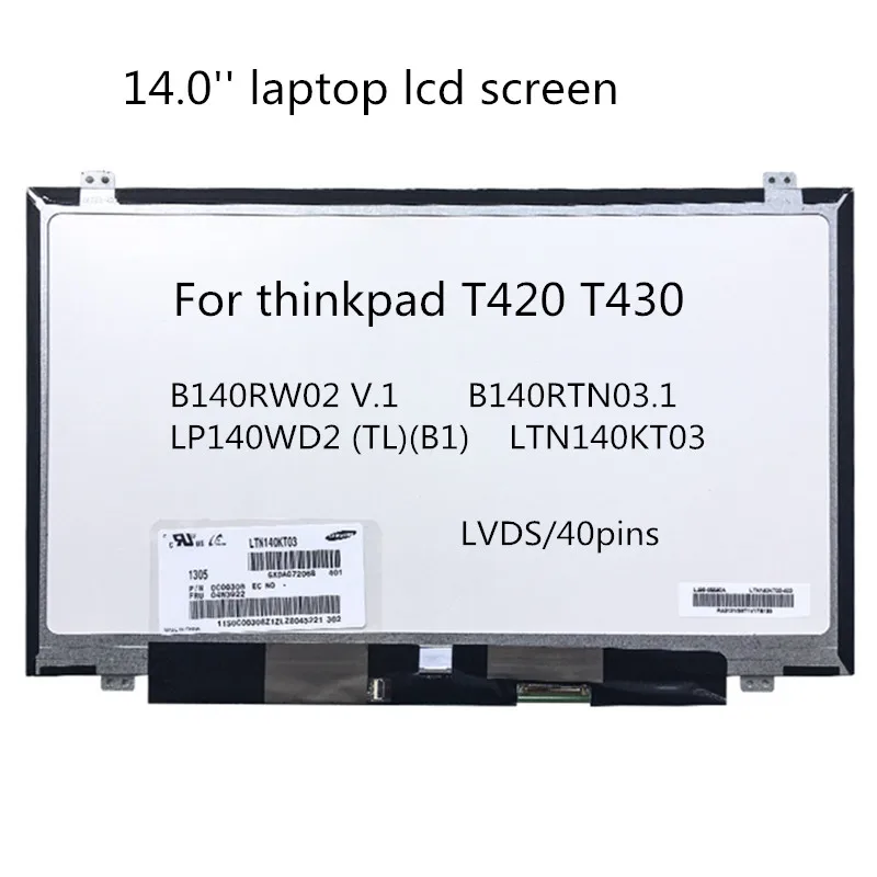 14 0 ''ЖК экран для ноутбука B140RW02 V.1 B140RTN03.1 LP140WD2 (TL)(B1) LTN140KT03 thinkpad T420 T430 1600*900 40