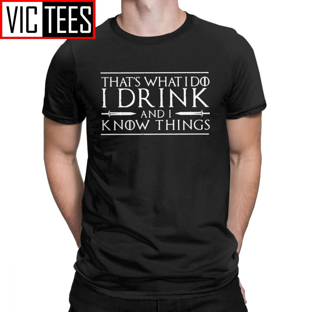 Фото Мужская футболка Tyrion Lannister That's What I Drink Know Things забавная одежда - купить