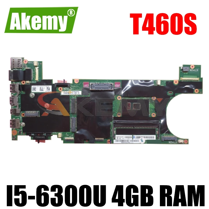 

Материнская плата Akemy для ноутбука Lenovo Thinkpad T460S i5-6300U 4G NM-A421 FRU 00JT935 100%, полностью протестирована
