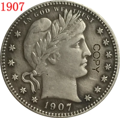 

USA 1907 P,D,O,S BARBER OR LIBERTY HEAD QUARTER DOLLARS COPY COINS