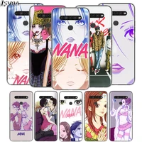 anime cartoon nana for lg v60 v50s v50 g8x g8s g8 g7 thinq 5g k61 k51s k41s k30 k20 q60 q9 soft phone case