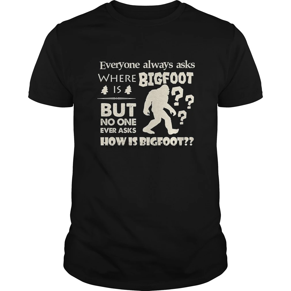 Мужская футболка не кто когда-либо задает вопрос как Bigfoot забавная Новинка Sasquatch