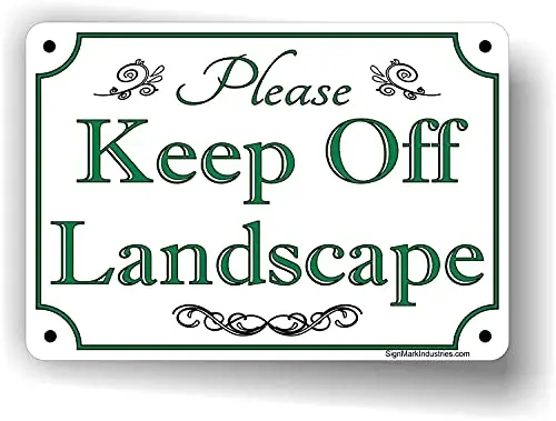 

AMELIA SHARPE 12"x8" Metal Sign Please Keep Off Landscape Keep Off Landscaping Sign