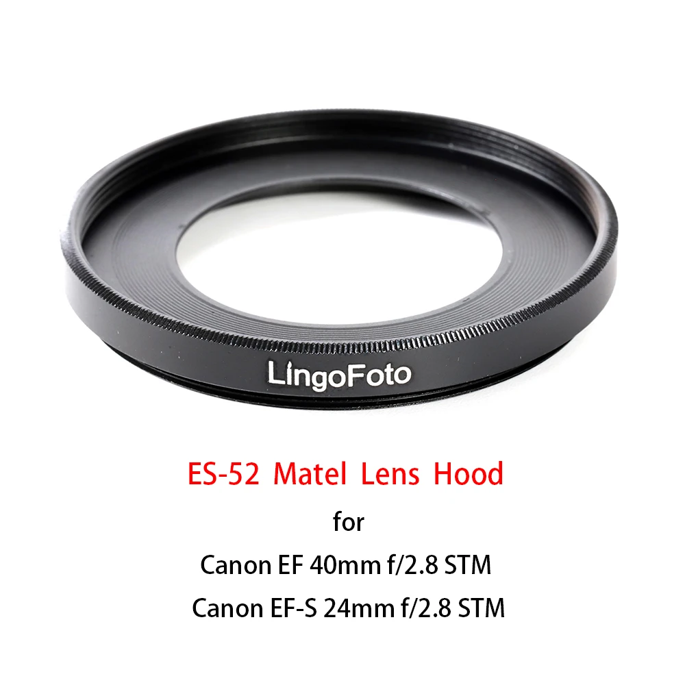 Фотобленда металлическая для Canon ES 52 24 мм f/2 8 STM / EF 40 STM|Бленды| |