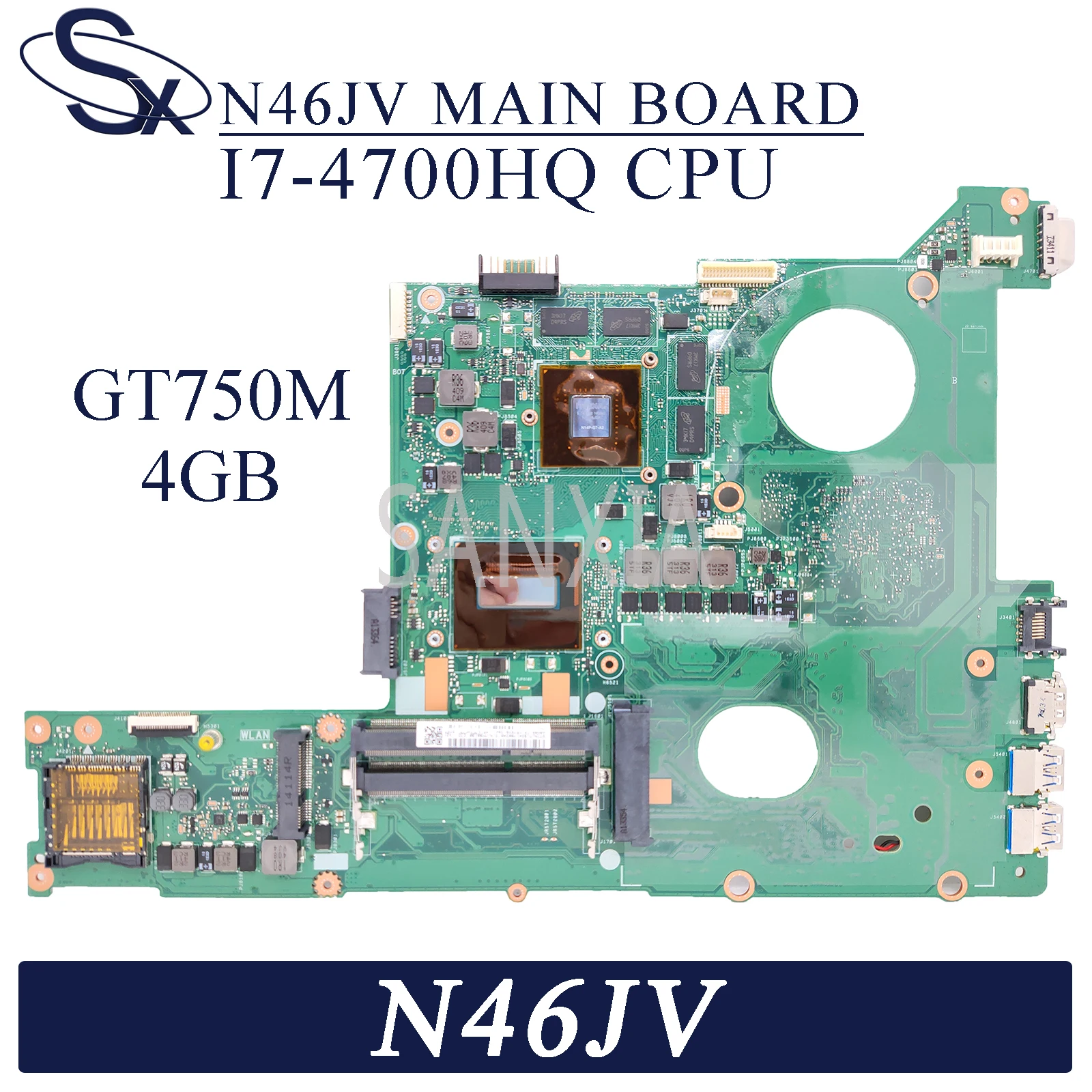 

KEFU N46JV Laptop motherboard for ASUS N46J N46JK N46JX original mainboard I7-4700HQ GT750M-4GB