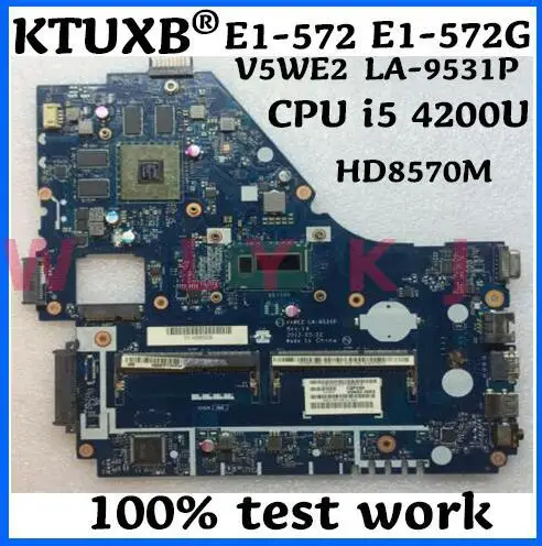Для Acer Aspire E1 572 572G V5 561G Материнская плата ноутбука V5WE2 LA 9531P NBMFN11006 NB.MFN11.006 SR170 i5 4200u 100%