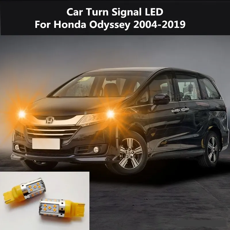 

Car Turn Signal LED For Honda Odyssey 2004-2019 Command light headlight modification 12V 10W 6000K 2PCS