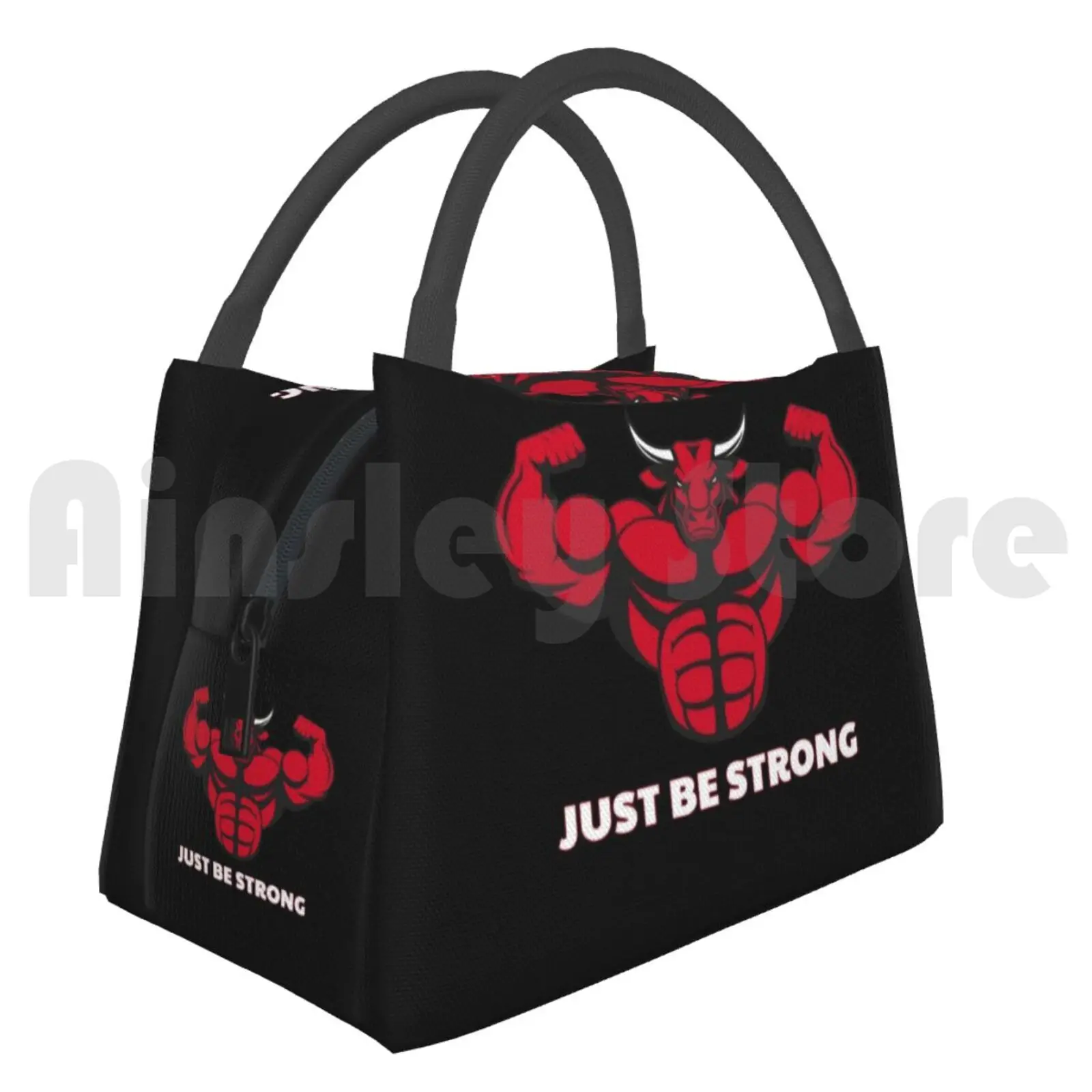 Lunch Bag Picnic Bag Cool Bodybuilder Motivational Quote Just Be Strong Bull Graphic Bodybuilding Workout