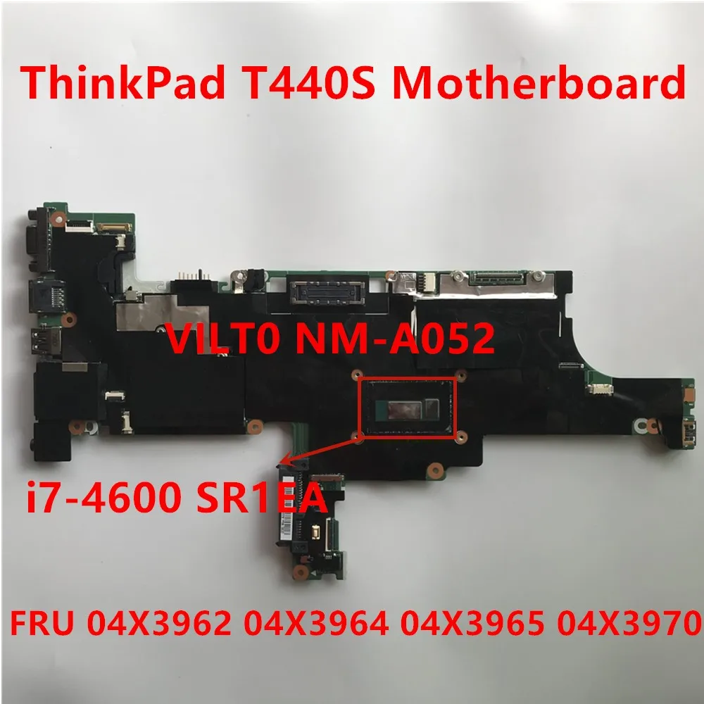     Lenovo ThinkPad T440S,     FRU:04X3962 04X3964 04X3965 04X3970 100%,   