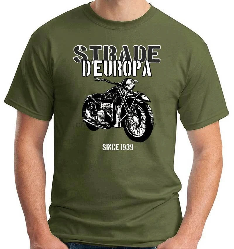 

2019 New 100% Cotton Top Quality Funny O Neck T-Shirt Motors A116 Strade D'Europa Since 1939 R12 Wehrmacht Graphic T Shirts