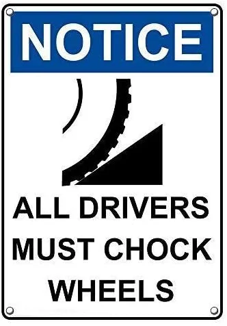 

Tin Sign Warning Sign Notice All Drivers Must Chock Wheels Sign Room Metal Poster Wall Decor Stickers Announcement Sign