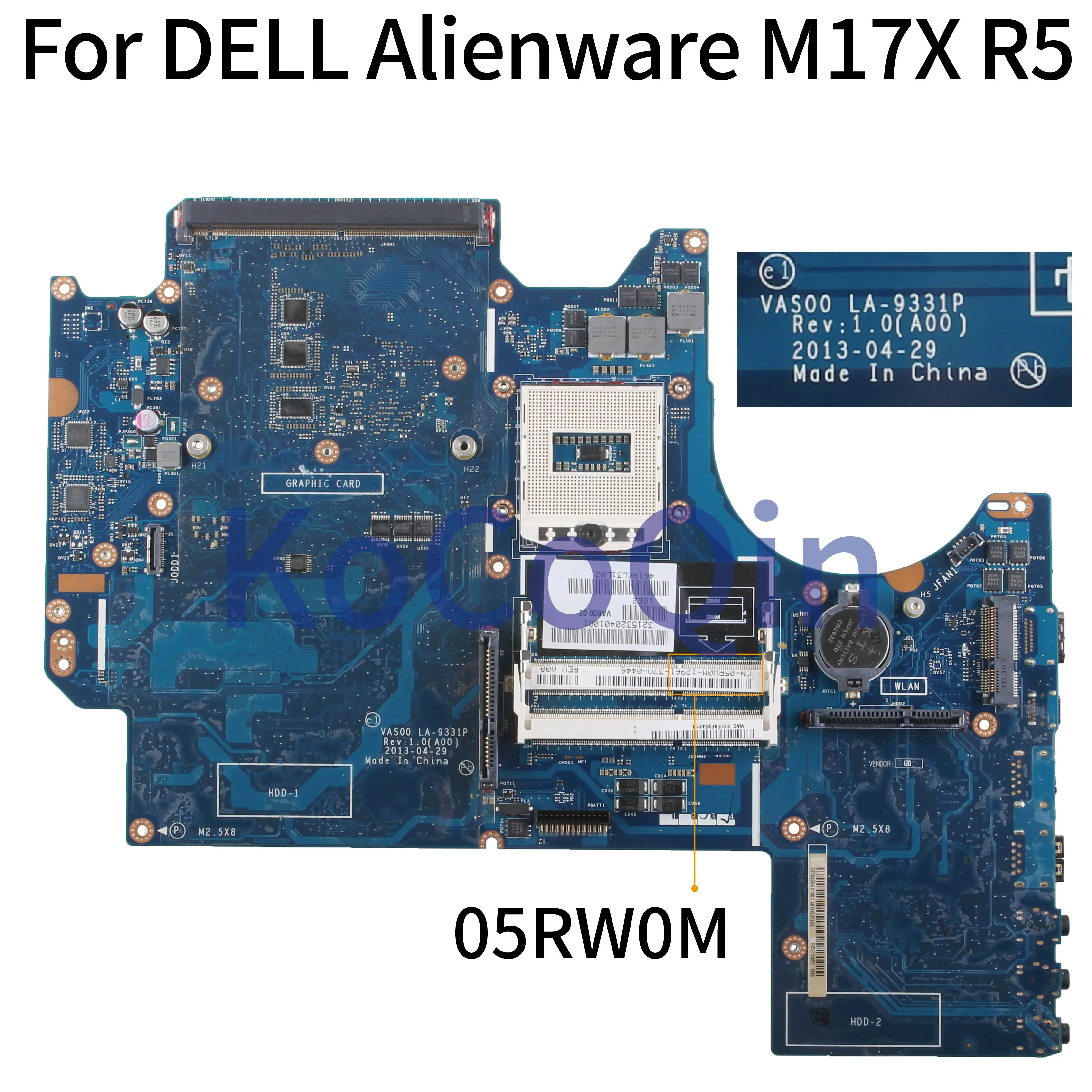 

KoCoQin материнская плата для ноутбука DELL Alienware M17X R5 материнская плата CN-05RW0M 05RW0M VAS00 LA-9331P SR13H DDR3L