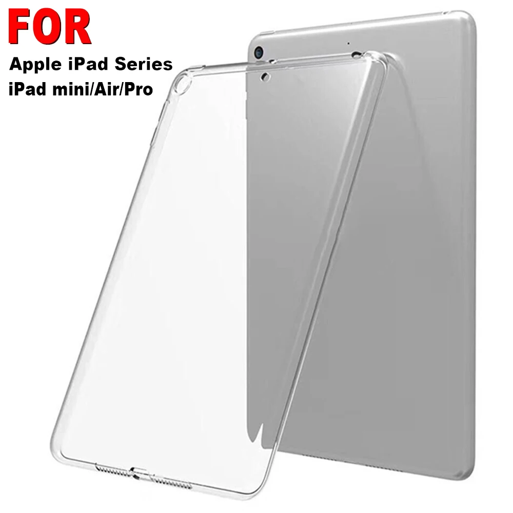 Чехол для iPad mini/Air/Pro 9 7 дюйма 10 2 5 2019 из ТПУ прозрачный мягкий силиконовый