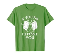 if you fib ill paddle you emt t shirt