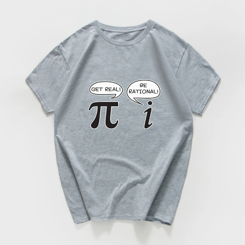 Будьте рациональными! Получите реальный! -Женская футболка Geek Nerd Pi забавная