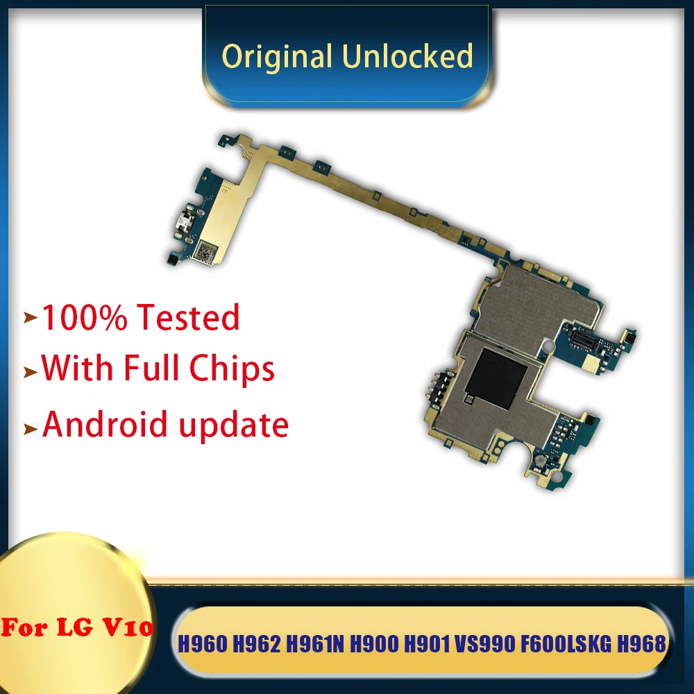 Сменная разборная Логическая плата для материнской платы LG V10 H960A H960 H962 H961N H900 H901