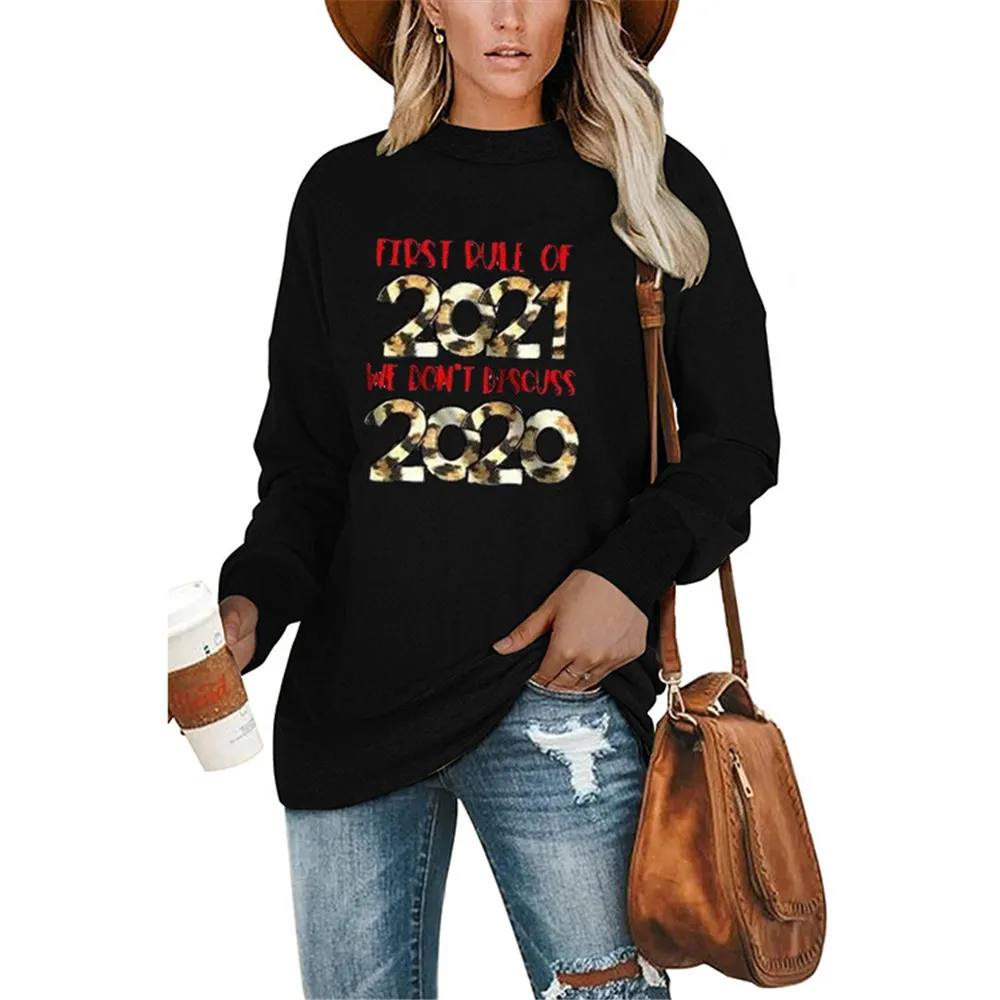 

Свитшот женский с круглым вырезом, с надписью «первое правило 2021»