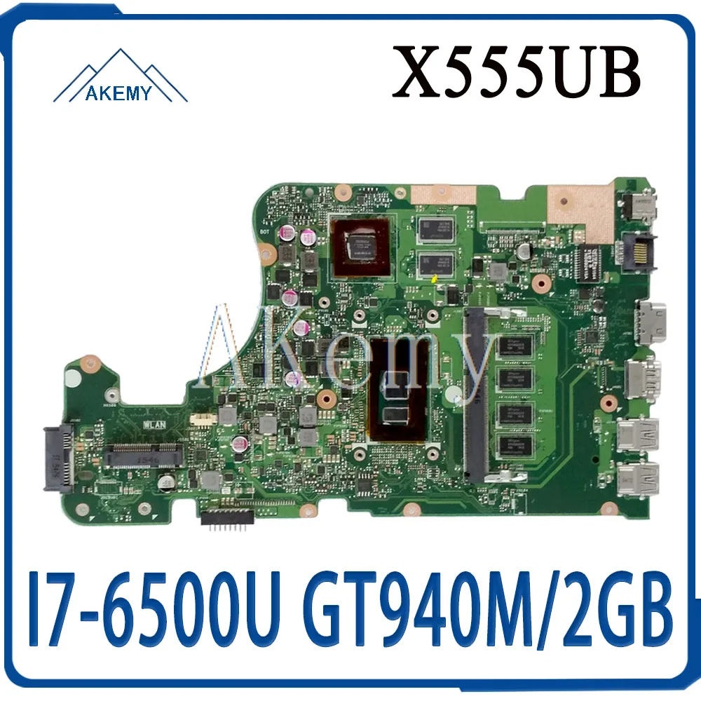 

New!! X555UB Mainboard For Asus X555UF X555UJ F555U X555UB X555UQ X555U laptop motherboard 4G RAM I7-6500U cpu GT940M/2GB