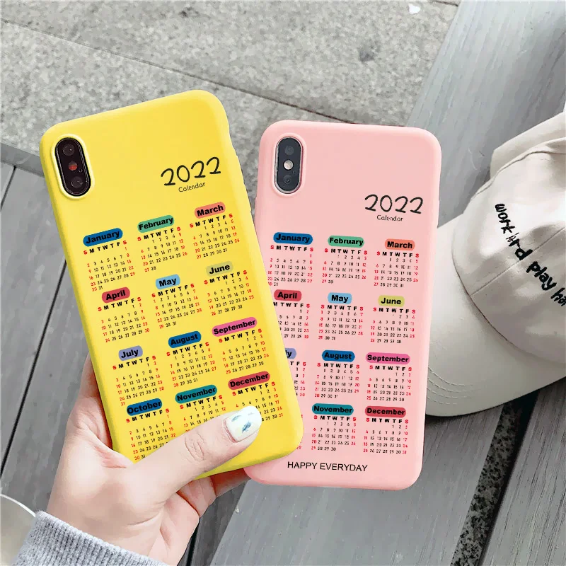 Happy Everyday 2022 Calendar Phone Case for iPhone X XR XS MAX for iphone 12 11 13 Pro Max 6s 7 8 Plus SE 2 Soft Silicone Cover