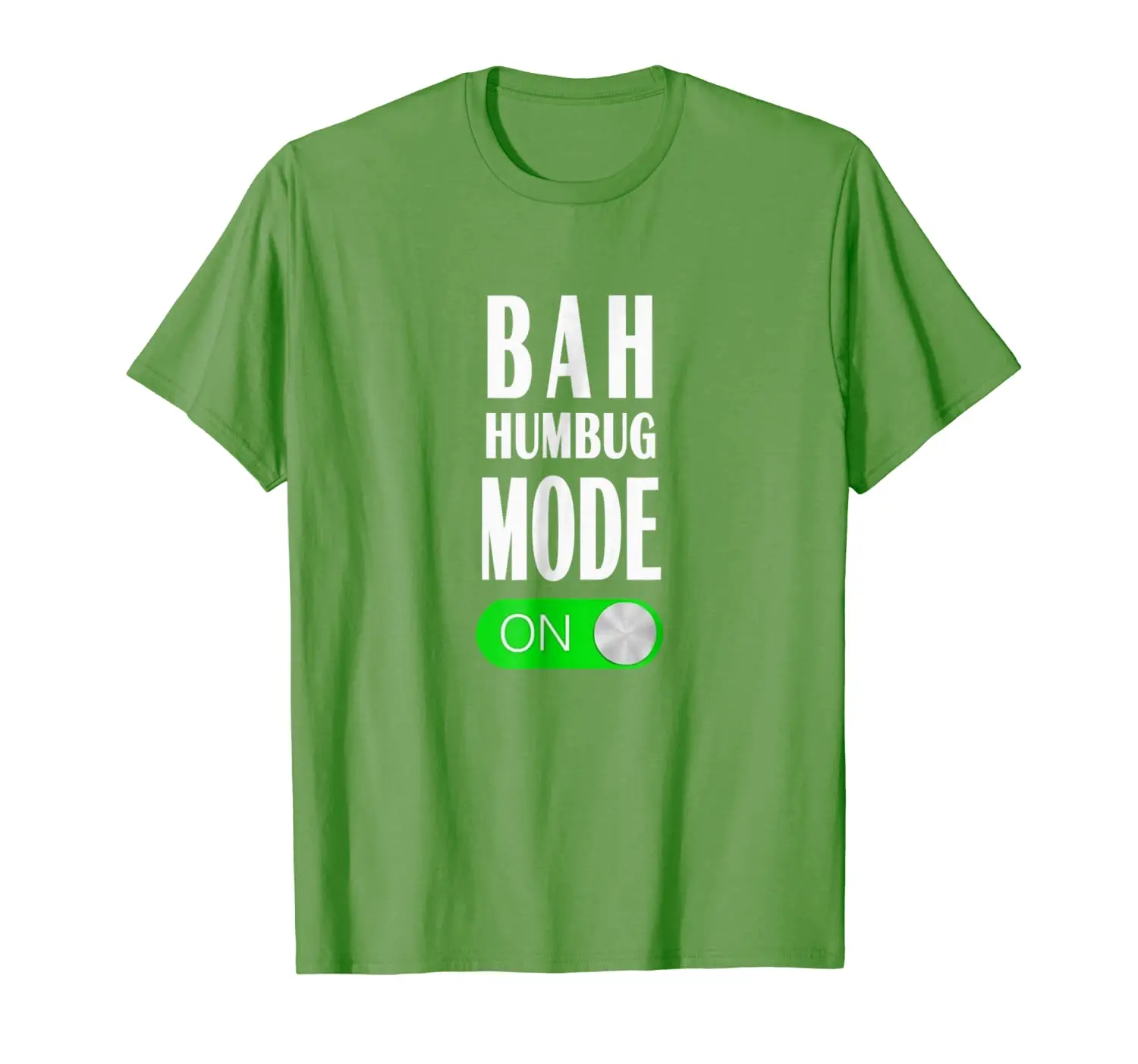 

Bah Humbug Mode On t-shirt